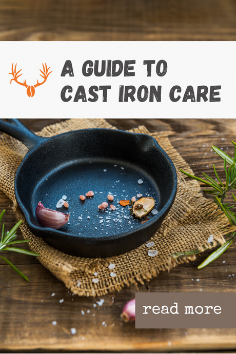 A Guide to Cast Iron Care