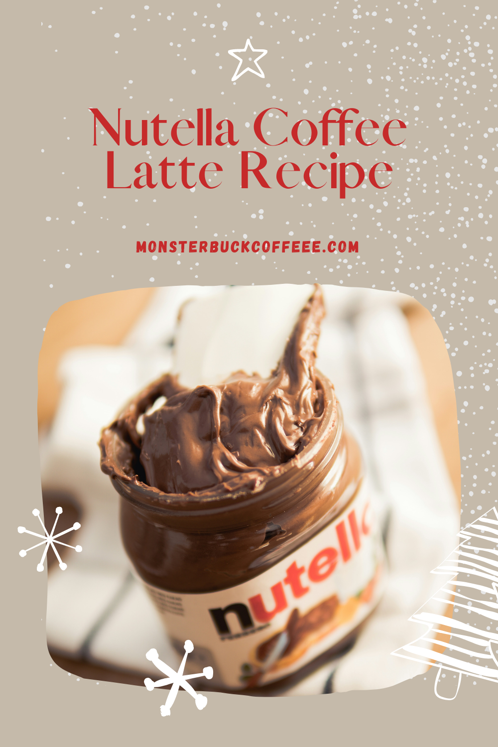 Nutella Coffee Latte Recipe with 307 Holiday Roast